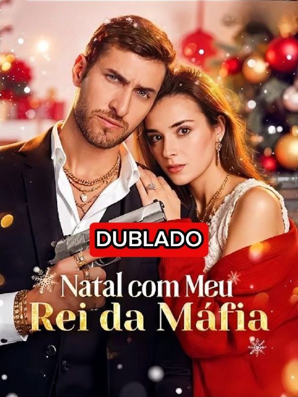 NATAL COM MEU REI DA MÁFIA